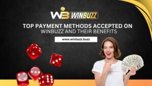 Read more about the article Top Payment Methods Accepted on Winbuzz and Their Benefits