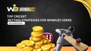 Read more about the article Top Cricket Betting Strategies for Winbuzz Users